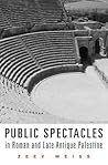 Public Spectacles...