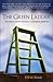 The Green Ladder: Paradigm Shifts Toward A Kingdom Lifestyle
