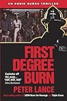 First Degree Burn: An Eddie Burke Thriller