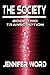 The Society - Book Two: Tra...