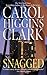 Snagged by Carol Higgins Clark