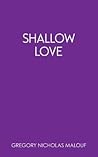 Shallow Love (Thoughtless)