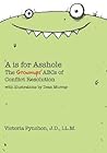 A is for Asshole:...