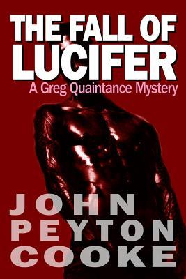 The Fall of Lucifer (A Greg Quaintance Mystery, #2)