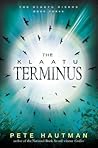 The Klaatu Terminus by Pete Hautman