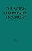 The British Cooperative Movement in a Socialist Society: