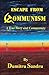 Escape from Communism