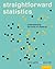 Straightforward Statistics by Glenn Geher