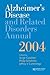 Alzheimer's Disease and Related Disorders Annual 2004