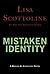 Mistaken Identity by Lisa Scottoline