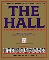 The Hall: A Celebration of Baseball's Greats: In Stories and Images, the Complete Roster of Inductees