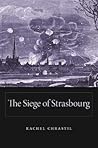 The Siege of Strasbourg The Siege of Strasbourg