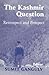 The Kashmir Question: Retro...