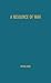 A Resource of War: - The Credit of the Government Made Immediately Available. History of the Legal Tender Paper Money Issued during the Great Rebellion. Being a Loan without Interest and a National Currency