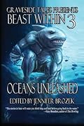 Beast Within 3: Oceans Unleashed