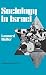 Sociology in Israel by Edith Martindale