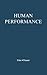 Human Performance (Basic Concepts in Psychology)