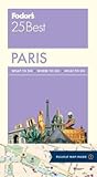 Fodor's Paris 25 Best (Full-color Travel Guide)