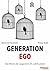 Generation Ego