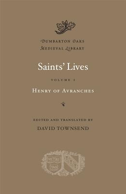 Saints' Lives, Vol. I (Hardcover)