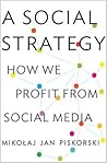 A Social Strategy by Mikołaj Jan Piskorski