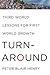 Turn-Around: Third World Lessons for First World Growth