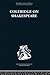 Coleridge on Shakespeare: The Text of the Lectures of 1811-12