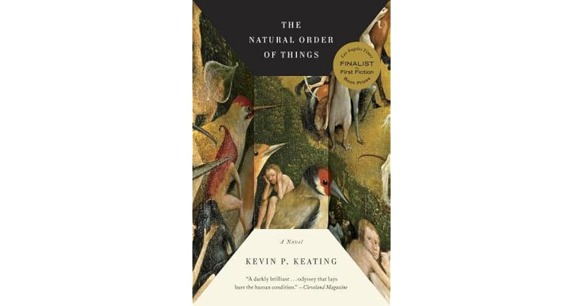 The Natural Order of Things by Kevin P. Keating