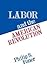 Labor and the American Revo...
