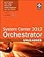 System Center 2012 Orchestrator Unleashed by Kerrie Meyler