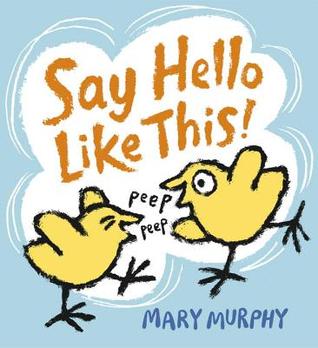 Say Hello Like This! (Hardcover)
