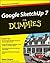 Google Sketchup 7 for Dummies
