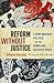 Reform Without Justice by Alfonso Gonzales