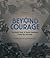 Beyond Courage: The Untold Story of Jewish Resistance During the Holocaust