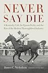 Never Say Die: A ...
