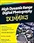 High Dynamic Range Digital Photography for Dummies