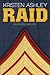 Raid (Unfinished Hero, #3)