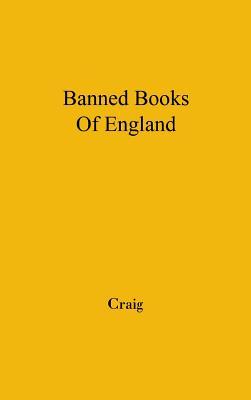 The Banned Books of England and Other Countries: A Study of the Conception of Literary Obscenity