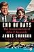 End of Days: The Assassination of John F. Kennedy