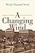 A Changing Wind: Commerce a...