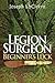 Legion Surgeon – Beginner's Luck