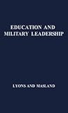 Education and Military Leadership: A Study of the R.O.T.C