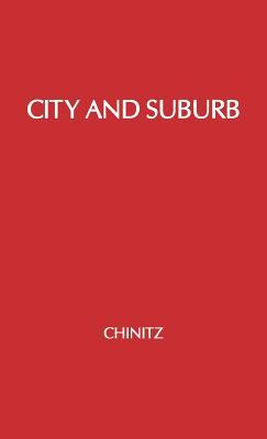 City and Suburb: (Hardcover)