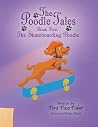The Skateboarding Poodle (Poodle Tales #5)