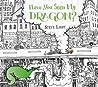 Have You Seen My Dragon?
