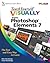 Teach Yourself Visually Photoshop Elements 7