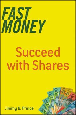 Fast Money: Succeed with Shares
