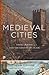 Medieval Cities: Their Origins and the Revival of Trade - Updated Edition (Princeton Classics)
