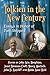 Tolkien in the New Century by John William Houghton