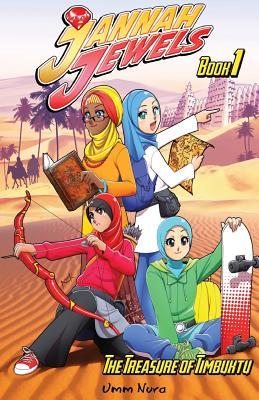 Jannah Jewels Book 1: The Treasure of Timbuktu (Islamic Chapter Books For Kids)